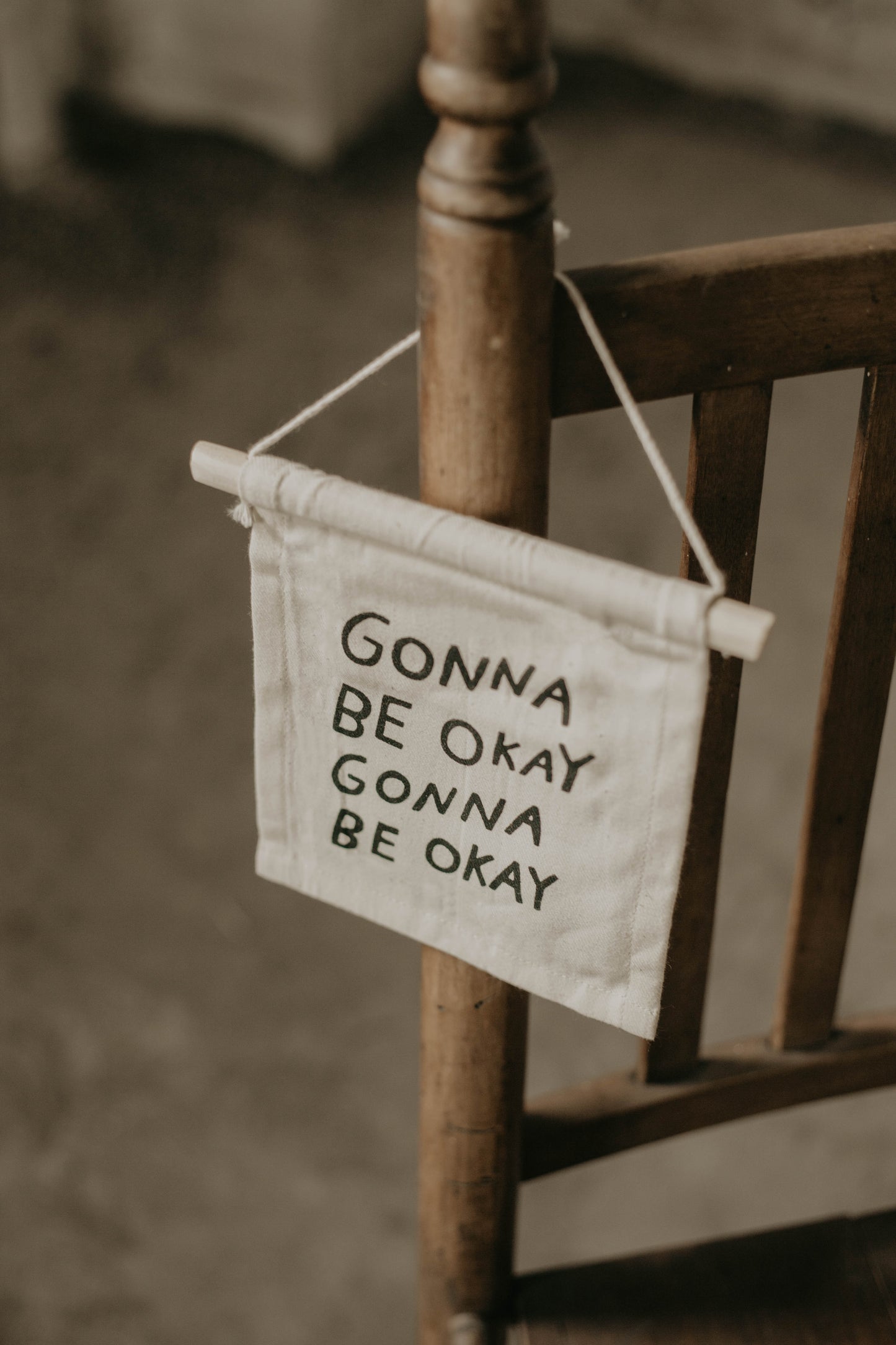 Gonna Be Okay Sign